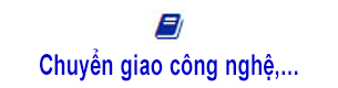 Tư vấn chuyển giao công nghệ, giải pháp doanh nghiệp,..